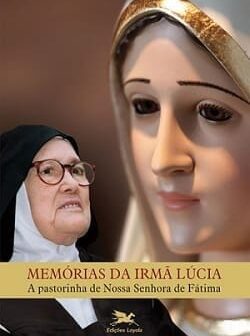 livro memórias da irmã Lucia